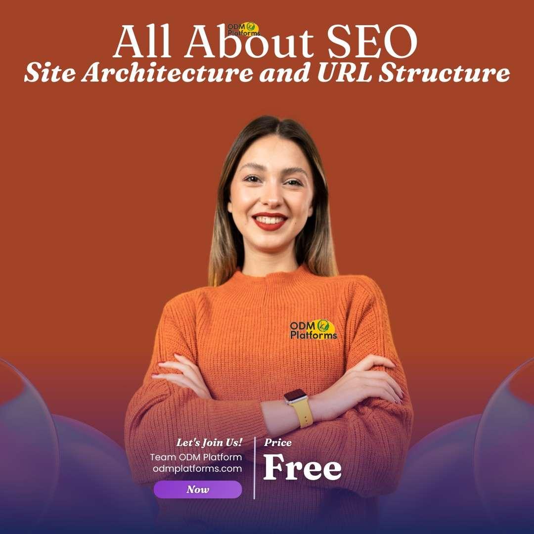 Site Architecture and URL Structure